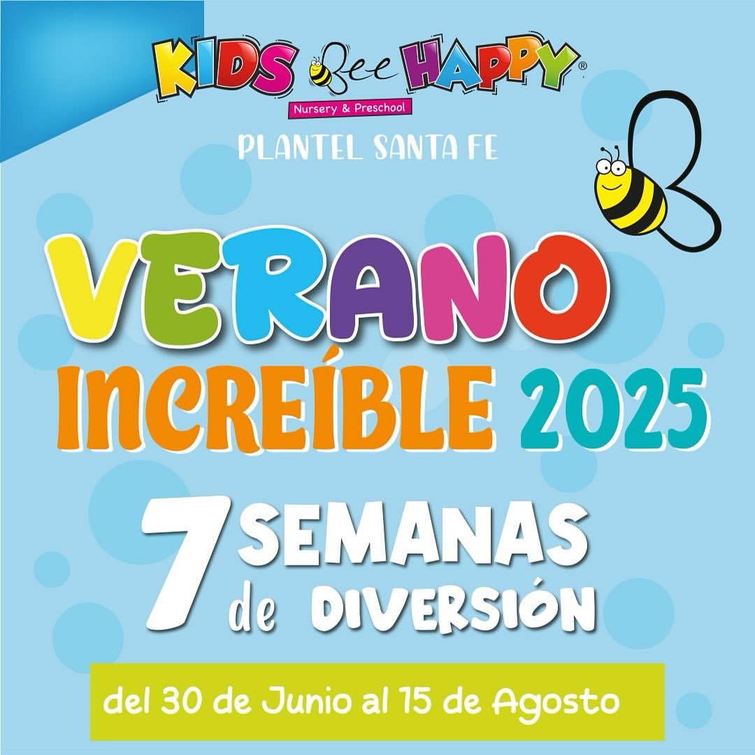 02 Verano Increible Santa Fe KidsBeeHappy Junio 2025