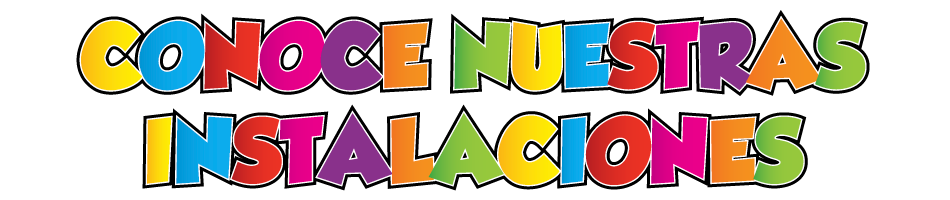 Conoce nuestras instalaciones - Kids Bee Happy - Guardería en Santa Fe